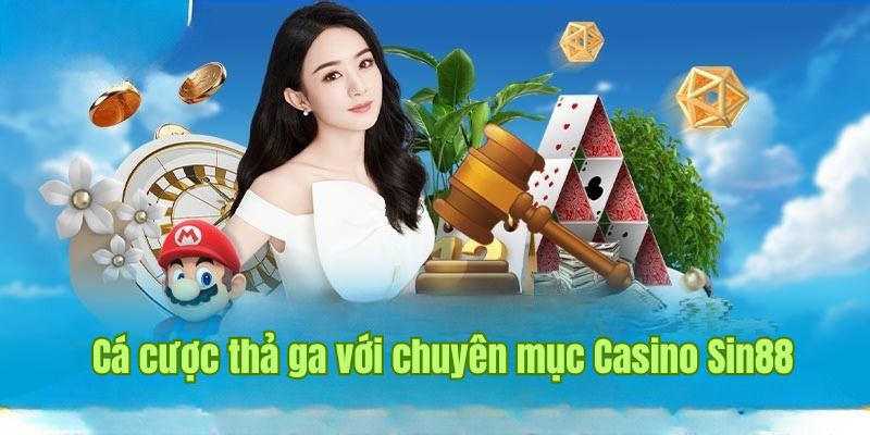 SIN88 5 Trải nghiệm sòng bài có giao diện vô cùng chân thực