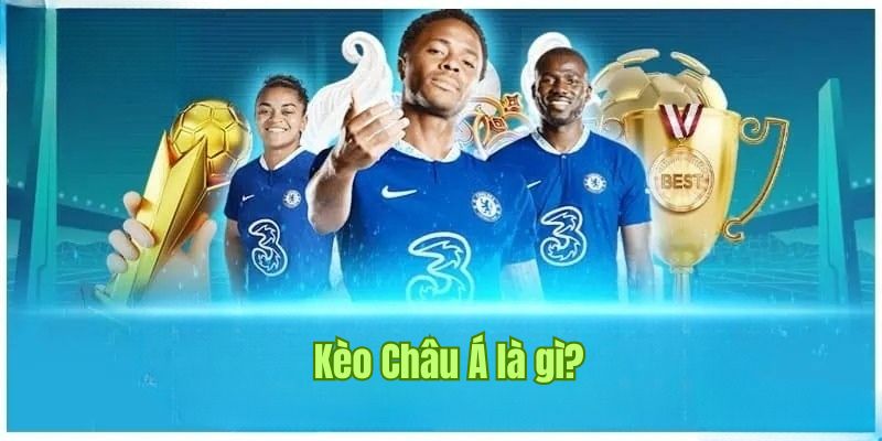 Kèo Châu Á Là Gì? Bắt Kèo Nhận Thưởng Cực Khủng Từ Sin88 1 Tìm hiểu tổng quan về kèo Châu Á tại Sin88